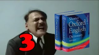 Words Hitler rants that sound like English part 3