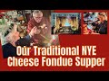 Our traditional nye cheese fondue supper  over 60