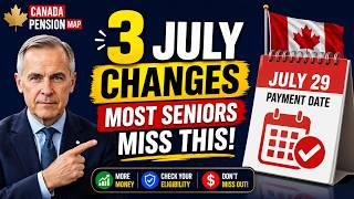 3 July Changes Every Canadian Senior Should Know (2026 Update)