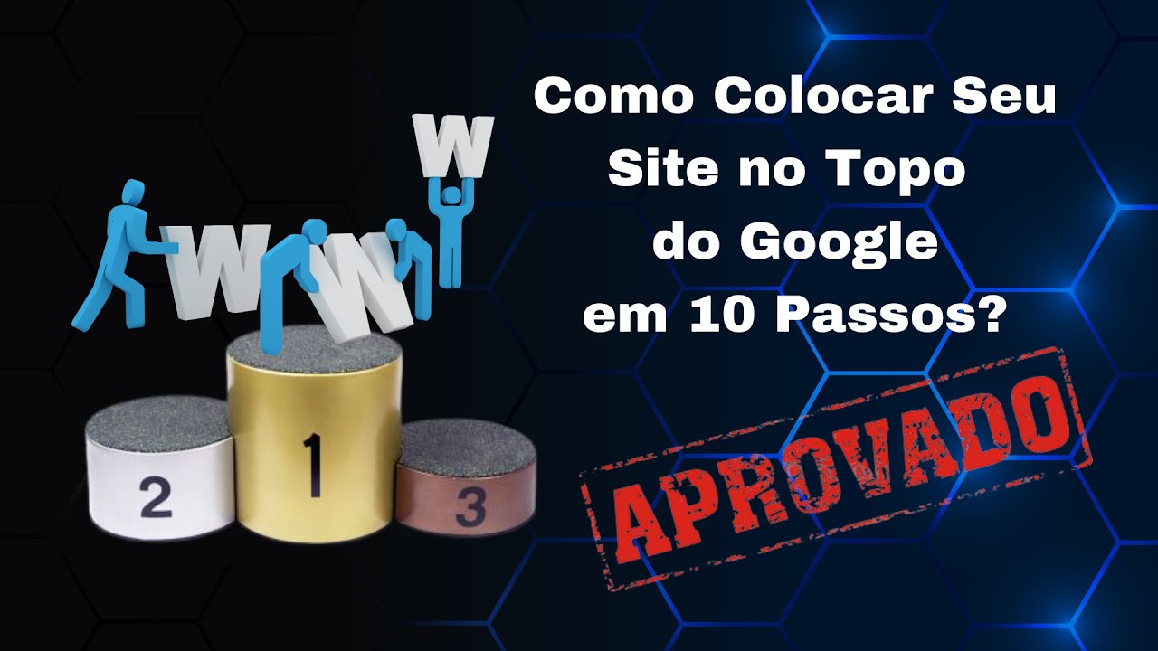 Como Colocar Seu Site no Topo do Google? [GUIA COMPLETO 2025] - YouTube