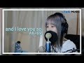 【 and I love you so - AK-69 】 한국어자막 - TASI Cover