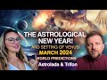 March 2024: Start of the Astrological New Year! The Setting of Venus! World Predictions!