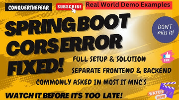 Fix CORS Error in Spring Boot Projects (Frontend + Backend) : Full Stack Setup | Real-World Example