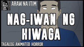 NAG-IWAN NG HIWAGA | TAGALOG ANIMATED HORROR STORY