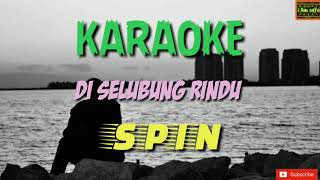 Di Selubung Rindu - Spin Karaoke