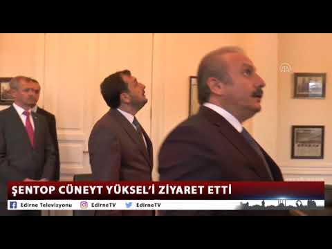 ŞENTOP CÜNEYT YÜKSEL’İ ZİYARET ETTİ