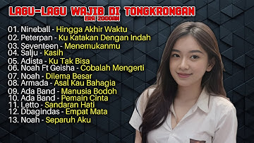 Lagu-Lagu Wajib di Tongkrongan Era 2000an | Adista | Nineball | Peterpan