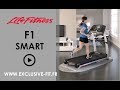 Tapis de course life fitness f1 smart  exclusive fit