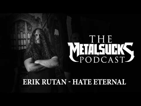 HATE ETERNAL's Erik Rutan on The MetalSucks Podcast #112