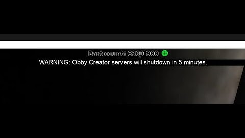 WARNING: OBBY CREATOR SERVERS WILL SHUTDOWN IN 5 MINUTES