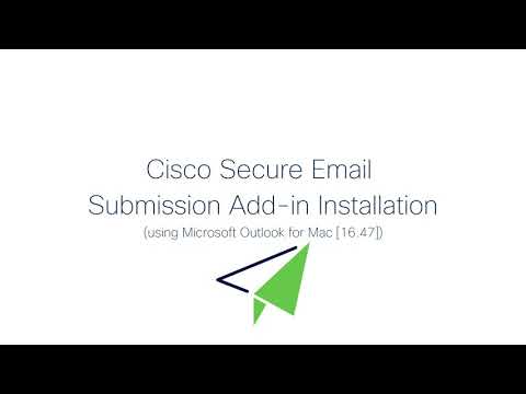 Cisco Secure Email Submission Add-in (Outlook Install)