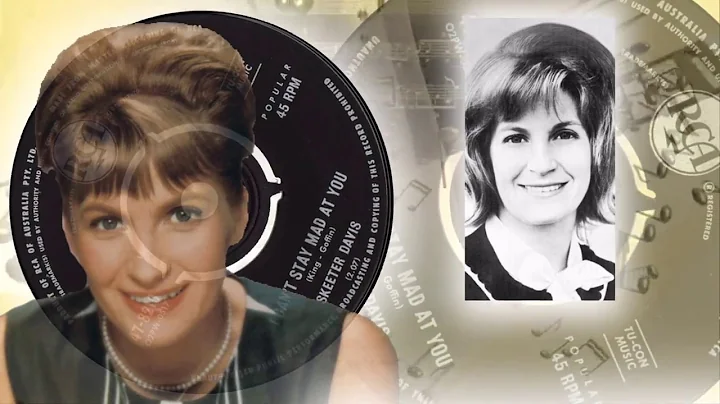 Skeeter Davis  -  I Can't Stay Mad At You