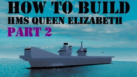 How To Build HMS Queen Elizabeth on (Plane Crazy) Roblox Part 2