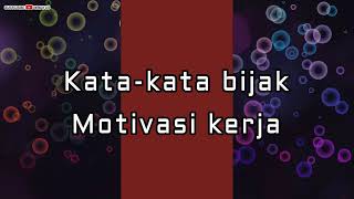 Kata-kata bijak motivasi kerja, Motivation quotes