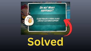 Fix Cloud Progress Error in Angry Birds 2 [Full Guide]