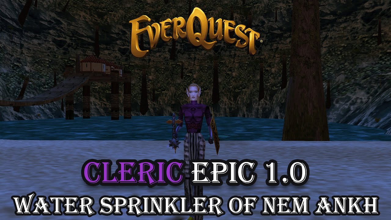 Everquest Cleric Epic 1 0 Water Sprinkler Of Nem Ankh YouTube everquest-cleric-epic-1-0-water-sprinkler-of-nem-ankh-youtube
