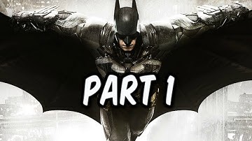 Batman Arkham Knight Walkthrough Gameplay Part 1 - Intro - (Xbox One)