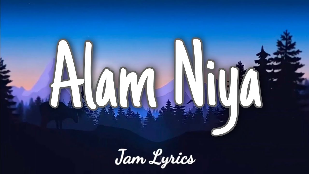 Alam Niya   Composed by Bro Daniel Razon Lyrics