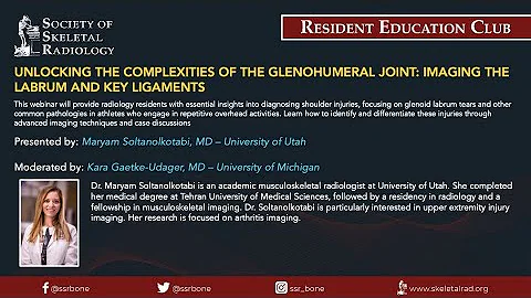 SSR REC - Unlocking the Complexities of the Glenohumeral Joint: Imaging the Labrum and Key Ligaments