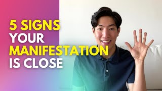 5 Signs Your Manifestation Is Close