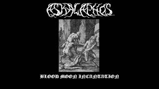 Askalaphos - Blood Moon Incantation (Demo)