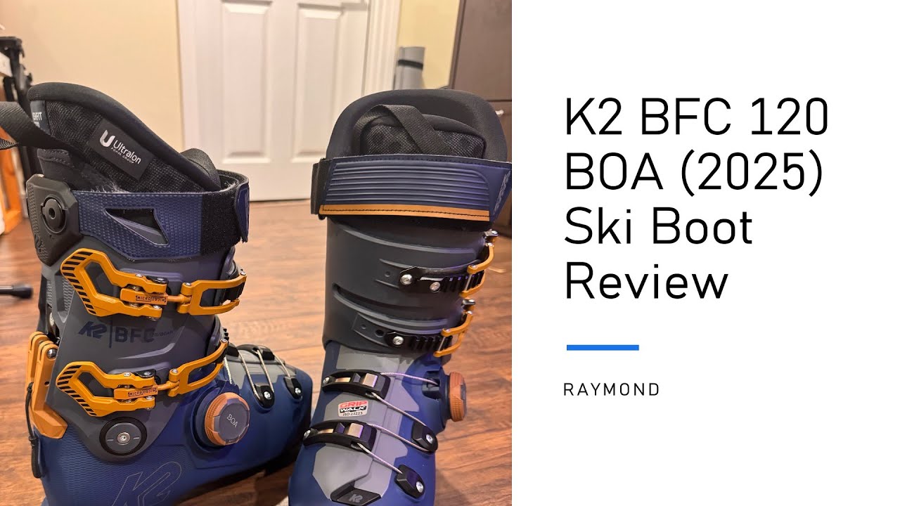 ski装备测评：K2 BFC 120 BOA skiboot （2025） - YouTube