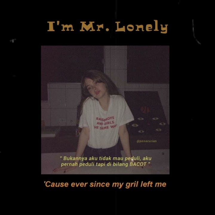 story wa 30 detik ,,mr lonely