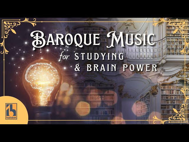 Baroque Music for Studying & Brain Power class=