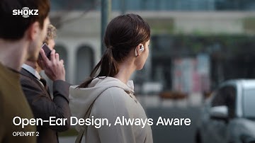 Shokz OpenFit 2｜Open-Ear Design, Always Aware.