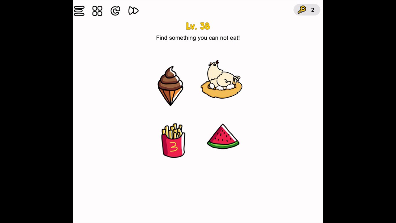 BRAIN OUT LEVEL 38 FIND SOME THING YOU CAN NOT EAT!