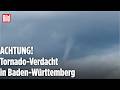 Unwetter in Karlsruhe: Wetterphänomen löst Tornado-Verdacht aus!