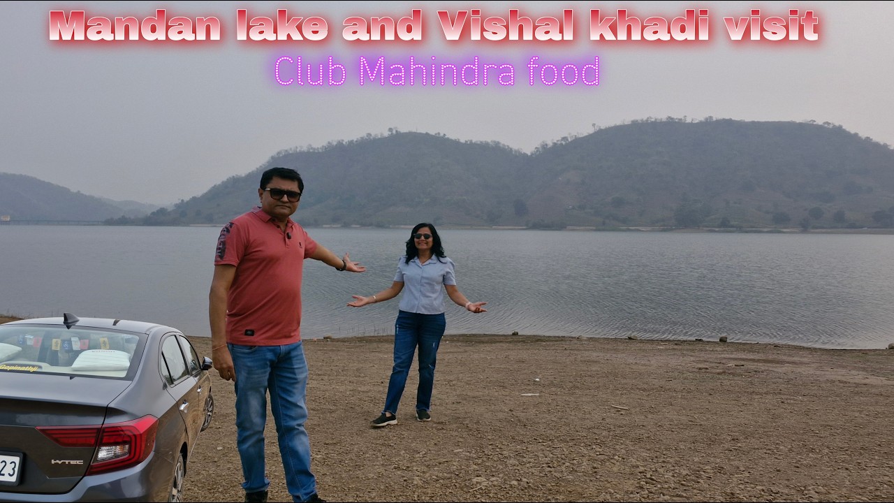 Mandal lake | Vishal khadi | Club Mahindra resort | Netrang Jungle | #roadtrip