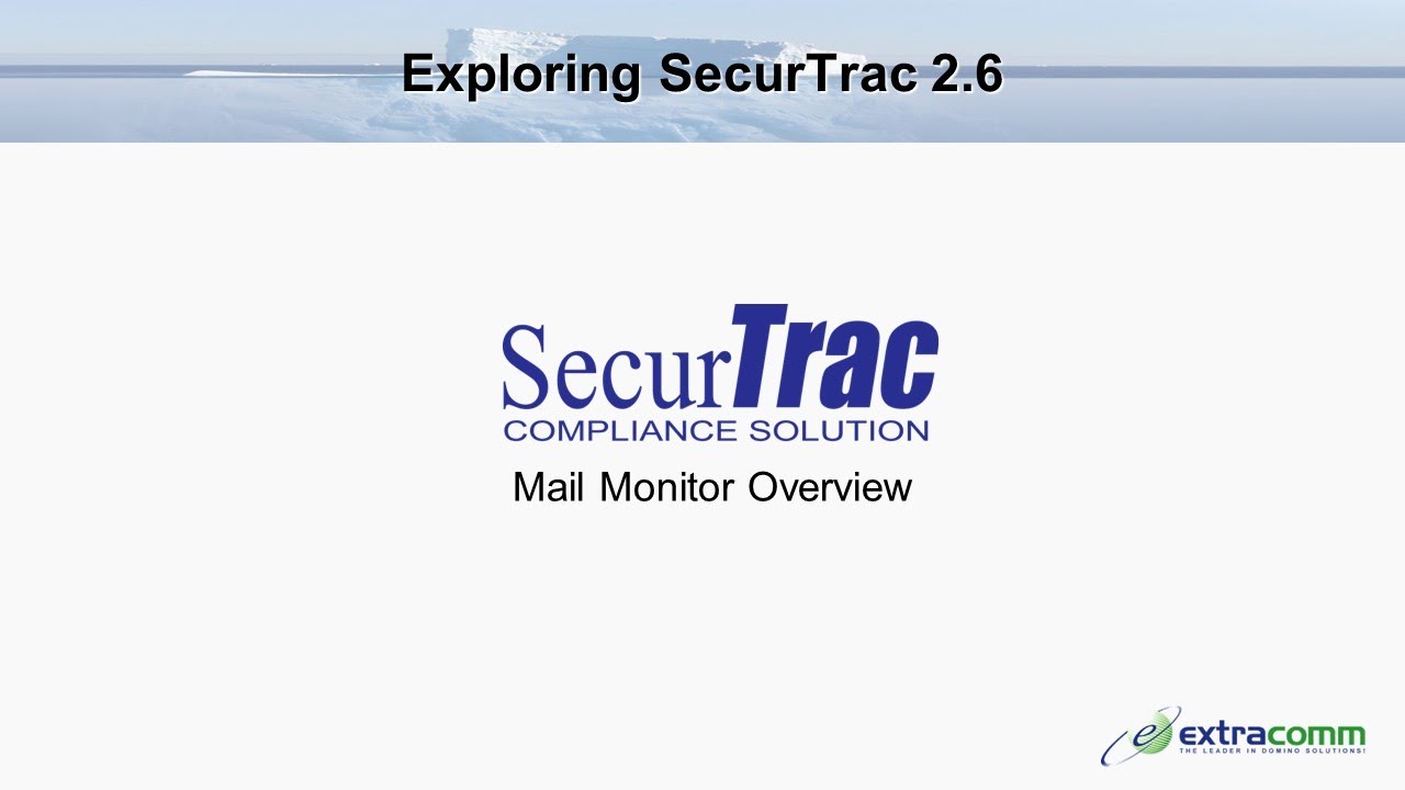 SecurTrac for Domino - Mail Monitor Overview.