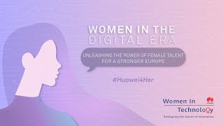 Women in the Digital Era │ Unleashing the potential of women