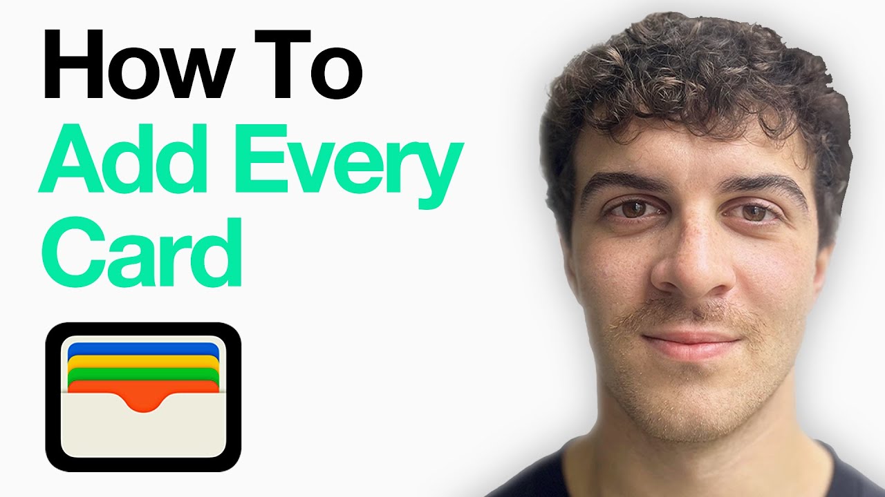 How To Add Every Card To Apple Wallet (Full 2025 Guide)