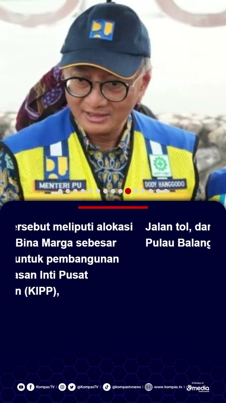 Progres IKN Jalan di Tempat, Menteri Dody Ungkap Anggaran Pembangunan Diblokir #ikn #nusantara