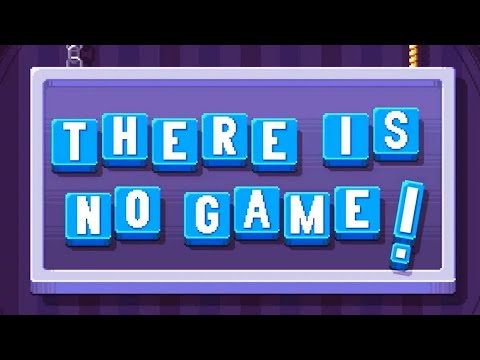 There Is No Game