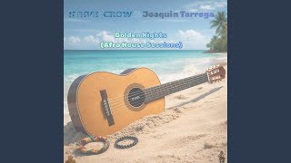 Gypsy Groove - Steve Crow, Joaquin Tarrega