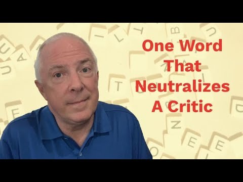 Video: How To Neutralize Criticism