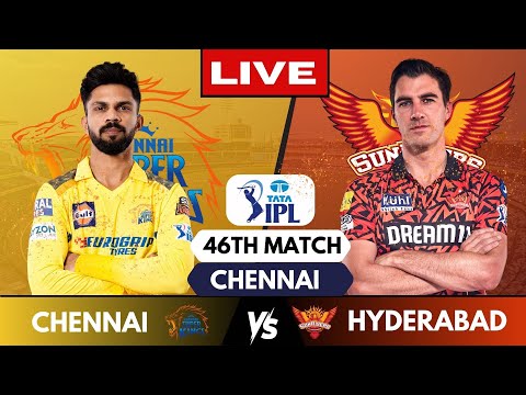 IPL Live: CSK Vs SRH, Match 46, Chennai 