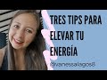 💪🏻¿Cómo elevar tu energía? 💗 VIVE EN CONSCIENCIA HOLISTICA ⭐ Vanessa Lagos  🤗