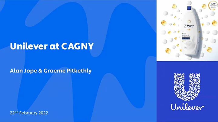 Unilever at CAGNY 2022 Presentation - DayDayNews