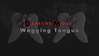 DEPECHE MODE - Wagging Tongue (Lyrics)