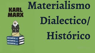 Materialismo Dialectico y Materialismo Histórico