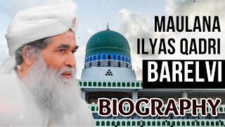 Maulana ilyas Qadri Biography | Maulana Ilyas Qadri Bayan | ilyas Qadri History screenshot 4