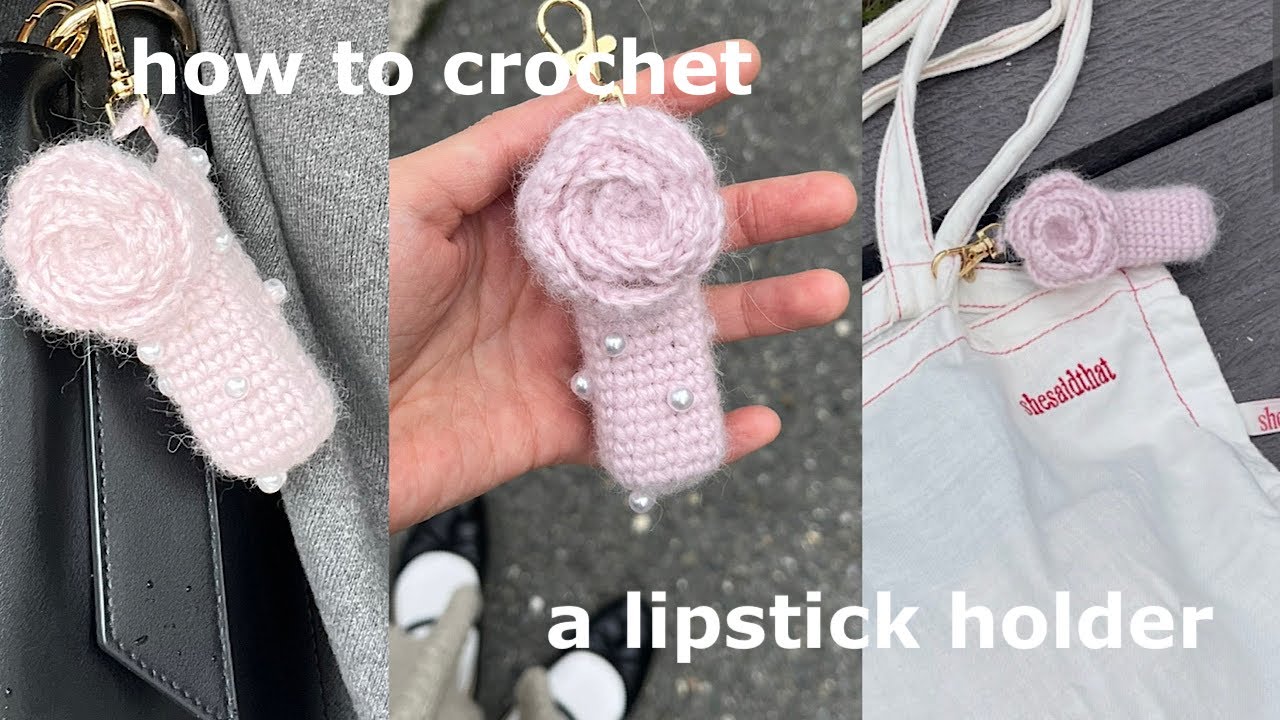 〈かぎ針編み〉バラのリップケースの編み方解説| Rose Lipstick crochet tutorial 