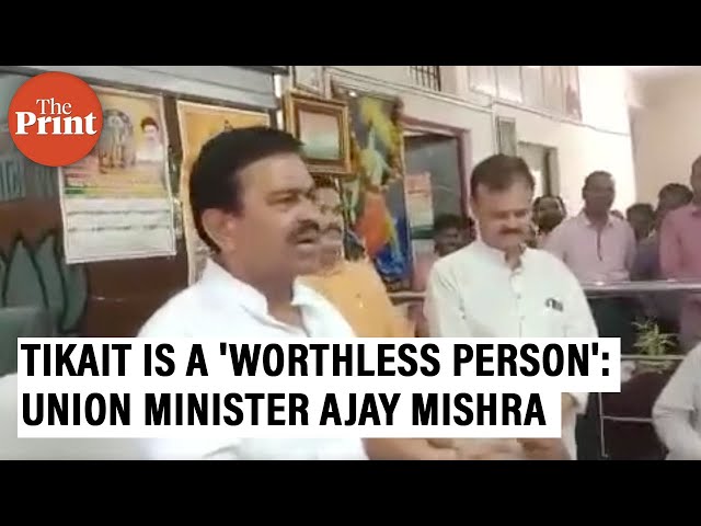 'Rakesh Tikait is a worthless person,' says Union Minister Ajay Mishra Teni class=