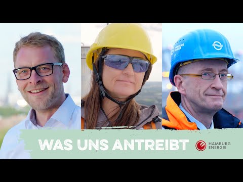 HAMBURG ENERGIE – Was uns antreibt