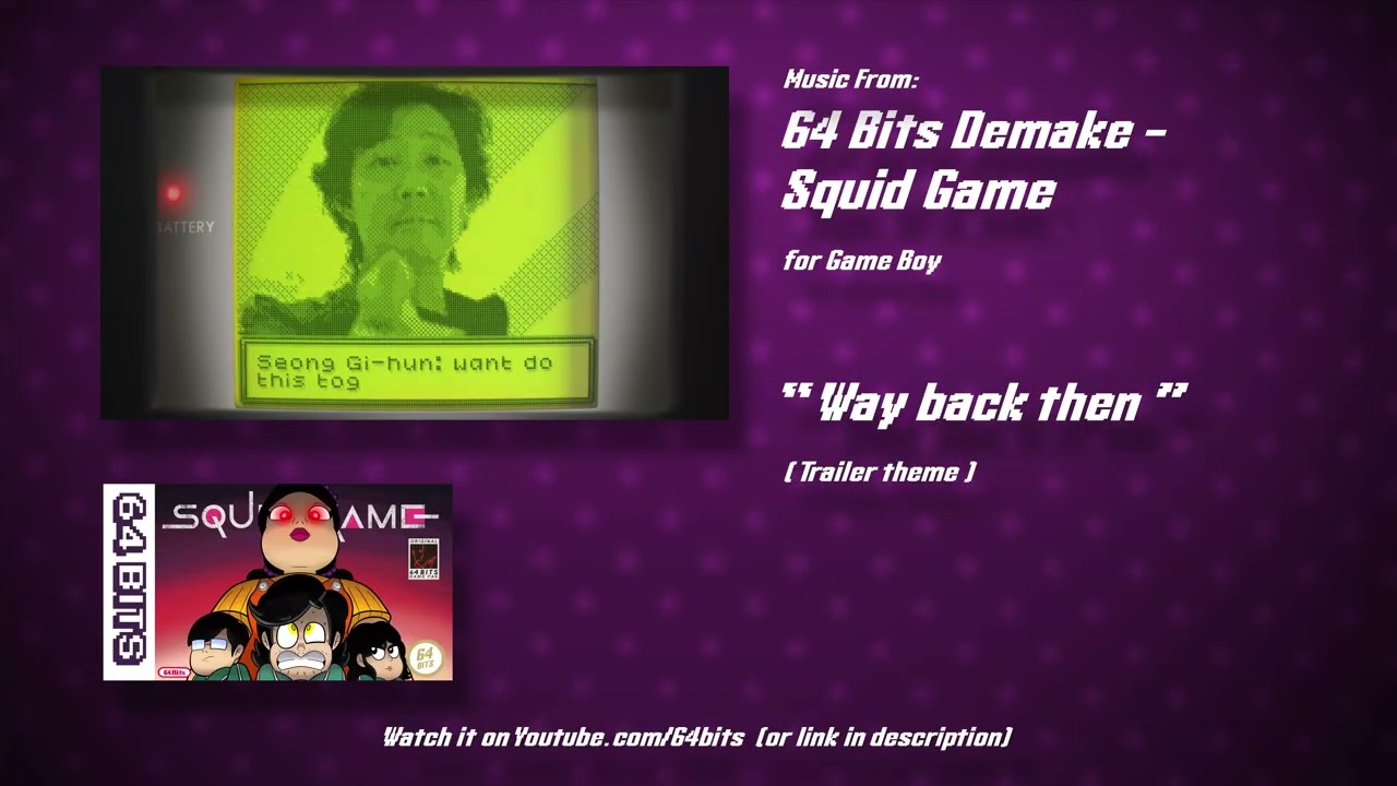 Squid Game Demake - "Way Back Then" (8-Bit Game Boy)