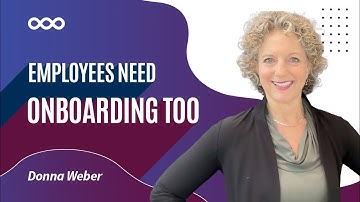 Employees Need Onboarding Too | Onboarding Videos